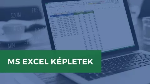 MS Excel – Képletek, melyek megkönnyítik a napi munkádat